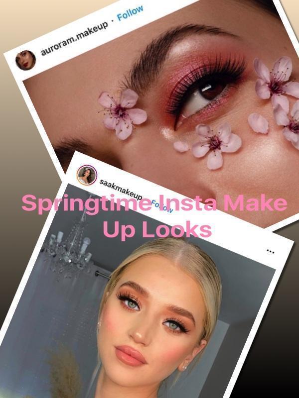The Springtime Make Up Looks Trending On Instagram