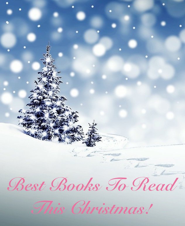 The Best Books To Read This Christmas  